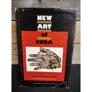 New Art of Cuba by Luis Camnitzer Hardcover 1994 ISBN # 9780292711495